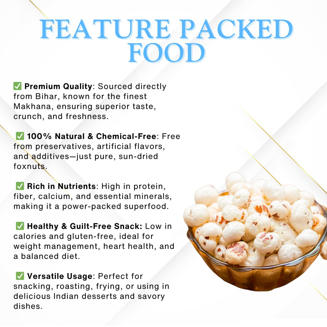 The Authentic Bihar Premium Makhana (Foxnuts) – 100% Natural, Crunchy & Nutritious | Rich in Protein & Fiber | Healthy Snack | 250 GRAM